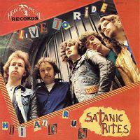 Satanic Rites : Live to Ride